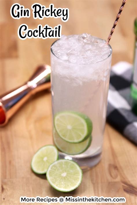 Gin Rickey {easy Cocktail Recipe} Miss In The Kitchen