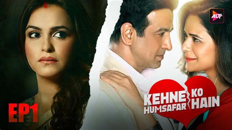 Kehne Ko Humsafar Hain S Ep Mona Singh Ronit Bose Roy Altt