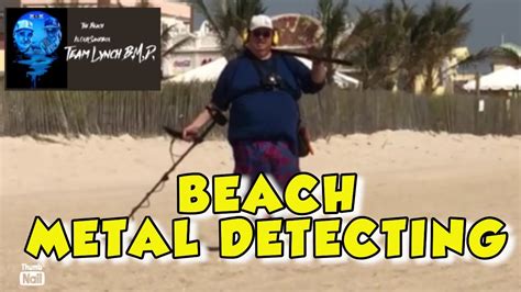 Team Lynch Bmd Beach Metal Detecting Youtube