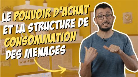 Le pouvoir d achat et la structure de consommation des ménages