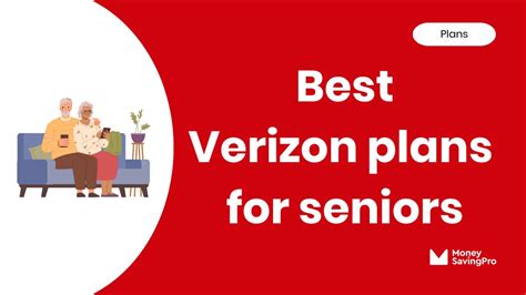 Best Senior Plans On Verizon MoneySavingPro