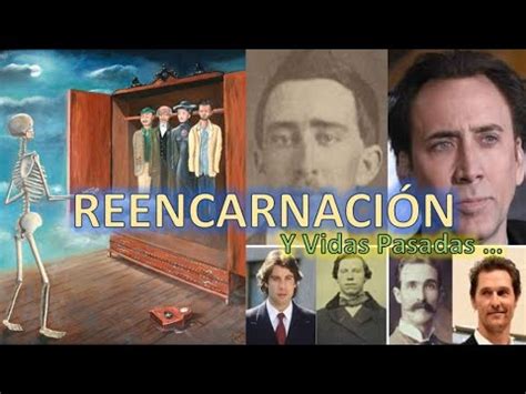 Reencarnaci N Y Vidas Pasadas Youtube