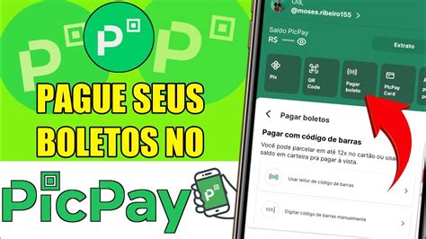 Como Pagar Qualquer Boleto Usando A Conta Do Picpay Como Fazer