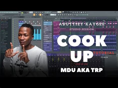 Amapiano FL Studio Tutorial 2024 Cookup Like Mdu Aka Trp YouTube