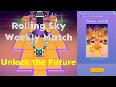 Rolling Sky Weekly Match Unlock The Future YouTube