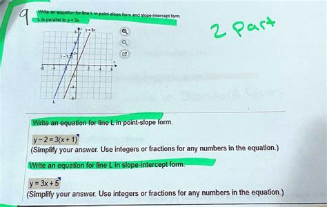 SOLVED Write An Equation For Line L In Point Slope Form And Slope