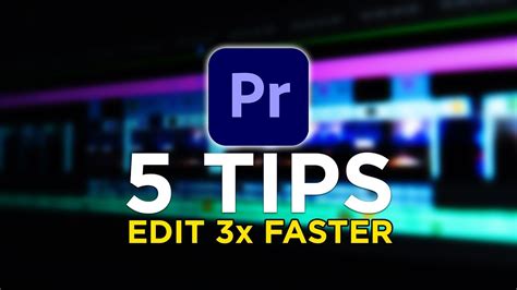 5 Tips To Edit Faster Premiere Pro Tutorial Youtube