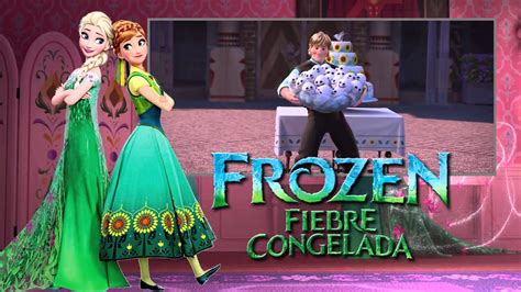 Frozen Fiebre Congelada Combleto En Hd Youtube