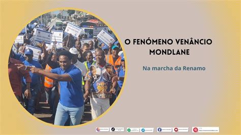 O Fenómeno Venâncio Mondlane na Marcha da Renamo YouTube