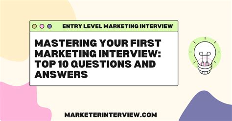 Mastering Your First Marketing Interview Top 10 Questions And Answers