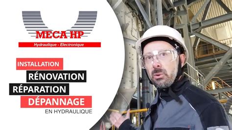 Meca Hp R Novation Et R Paration Hydraulique Youtube