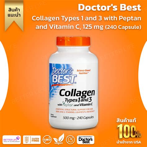 Doctor S Best Collagen Types And With Peptan And Vitamin C Mg