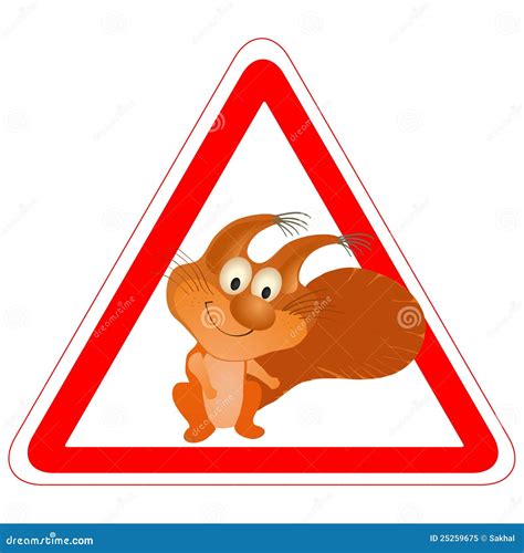 Warning Sign With A Funny Squirrel Stock Vector Illustration Of