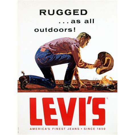 Levis Rugged Cowboy Jeans Authentic Vintage Poster Vintage Advertisements Vintage Ads Old