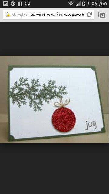 Pin By Kathy Egner On Card Pine Bough Punch Pine Branch Cards Branch