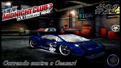 Midnight Club 3 Dub Edition Remix Ceasar Youtube