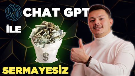 Chat Gpt Le Para Kazanma Bu Her Eyi De I Tirir Youtube