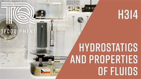 Hydrostatics And Properties Of Fluids Experiment H314 Fluid Mechanics