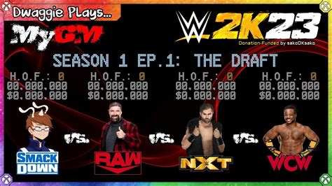 Dwaggie Plays WWE 2K23 MyGM Season 1 Episode 1 YouTube