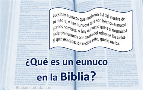 Aún no popular Datos acerca de Que Es Eunuco En La Biblia Revelado Por