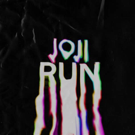 JOJI - RUN : r/PinkOmega