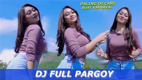 DJ PALING DI CARI PARGOY OLENG MY HUMPS ENAK BUAT CEK SOUND