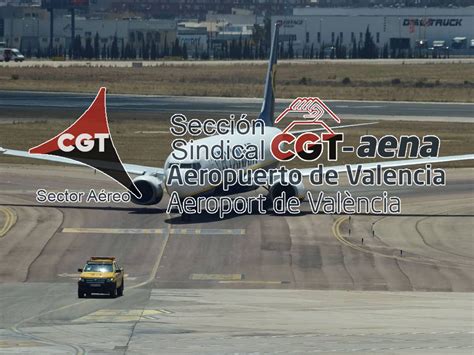 Cgt Constituye Una Nueva Sección Sindical En Aena Valencia Tercera