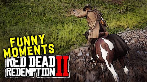 FUNNY MOMENTS in Red Dead Redemption 2! - YouTube