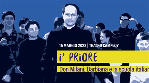 Al Camploy I Priore Don Milani Barbiana E La Scuola Italiana Il 15