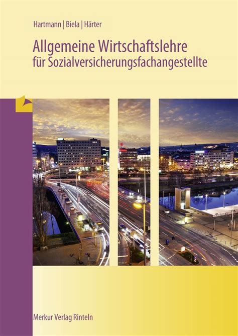 Allgemeine Wirtschaftslehre F R Sozialversicherungsfachangestellte