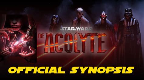 Star Wars The Acolyte Official Synopsis Plot Details Star Wars