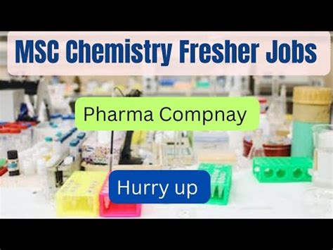 Fresher Job For Msc Chemistry Youtube