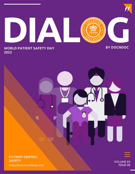 Celebrating Patient Centric Safety On World Patient Safety Day 2023 Executive Dialog