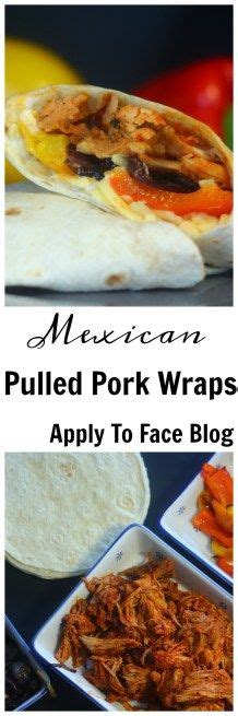 Mexican Pulled Pork Wraps Recipe Pork Wraps Mexican Pulled Pork Pulled Pork