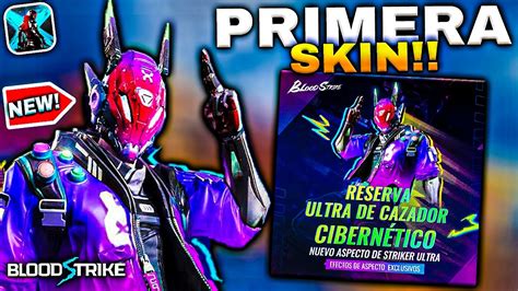 AL FIN PRIMERA SKIN EXCLUSIVA DE PERSONAJE EN BLOOD STRIKE YouTube