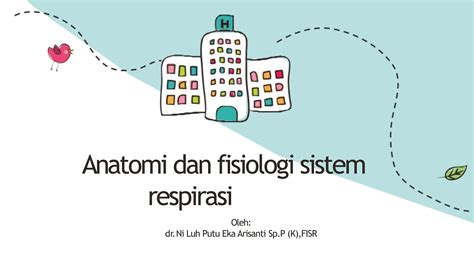 Anatomi Dan Fisiologi Sistem Respirasi Pptx