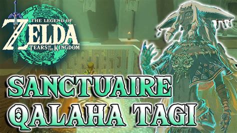 Guide Sanctuaire Qalaha Tagi Coffre The Legend Of Zelda Tears