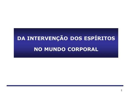 O Livro Dos Esp Ritos Da Interven O Dos Esp Ritos No Mundo Corporal