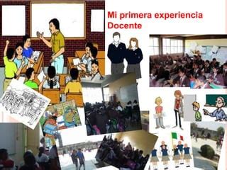 Mi Primera Experiencia Docente Ppt