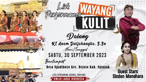 Live Wayang Kulit Dalang Ki Anom Dwijokangko S Sn Brubuh Ngalengka