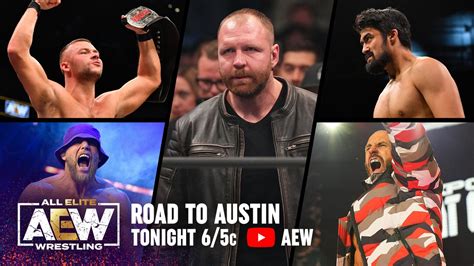 All Elite Wrestling On Twitter Dont Miss The AEW Road To Austin TX