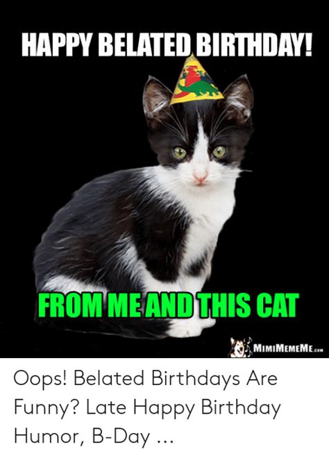 Belated Birthday Meme Cat With Tenor Maker Of Keyboard Add Popular