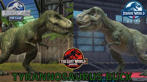 Tyrannosaurus Buck Jurassic World The Game Jurassic World Alive