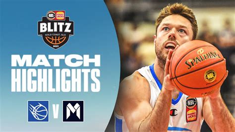 Brisbane Bullets Vs Melbourne United Game Highlights Youtube