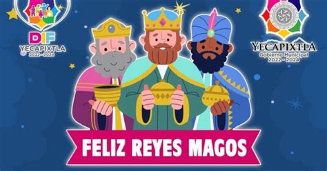 Llegan Los Reyes Magos A Yecapixtla A Partir De Este 2 De Enero De 2024