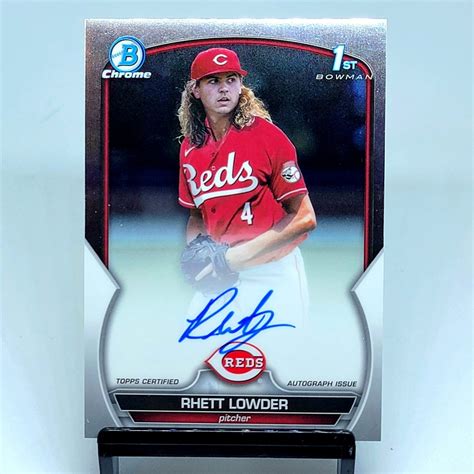 Bowman Draft Rhett Lowder Auto St Bowman Chrome Autograph