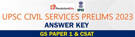 Upsc Prelims Answer Key Gs Paper And Csat All Sets