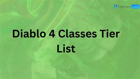 Diablo Class Tier List Best Classes Ranked And More Coneff Edu