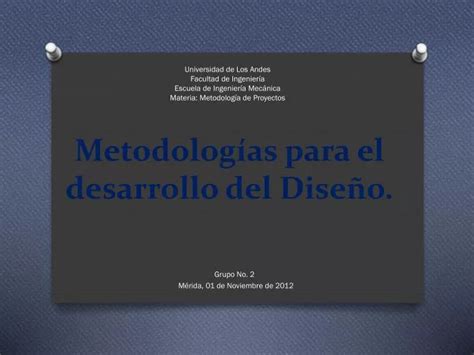 Ppt Metodolog As Para El Desarrollo Del Dise O Powerpoint