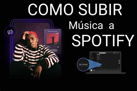 C Mo Subir M Sica A Spotify Gu A Completa En Espa Ol Marketing Branding